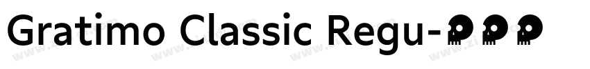 Gratimo Classic Regu字体转换